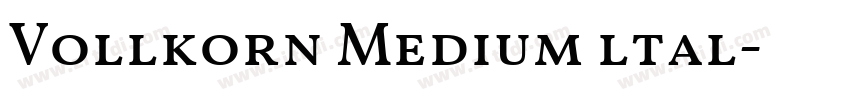 Vollkorn Medium ltal字体转换 Vollkorn Medium ltal字体转换